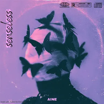 Senseless by AINE