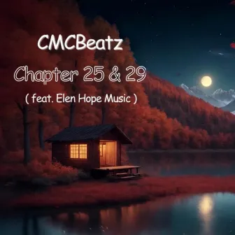 Chapter 25 & 29 by CMCBeatz