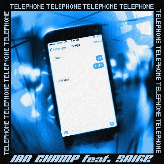 TELEPHONE by Ian Champ