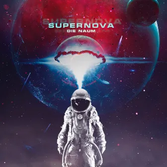 Supernova by Die Naum