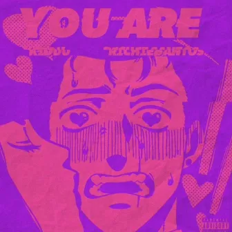 You Are by kiddu