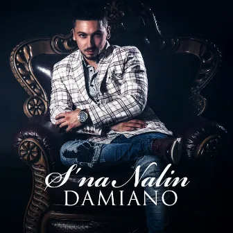 S'na nalin by Damiano