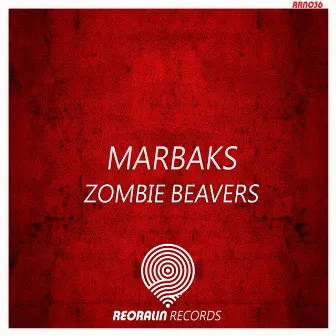 Zombie Beavers by Marbaks