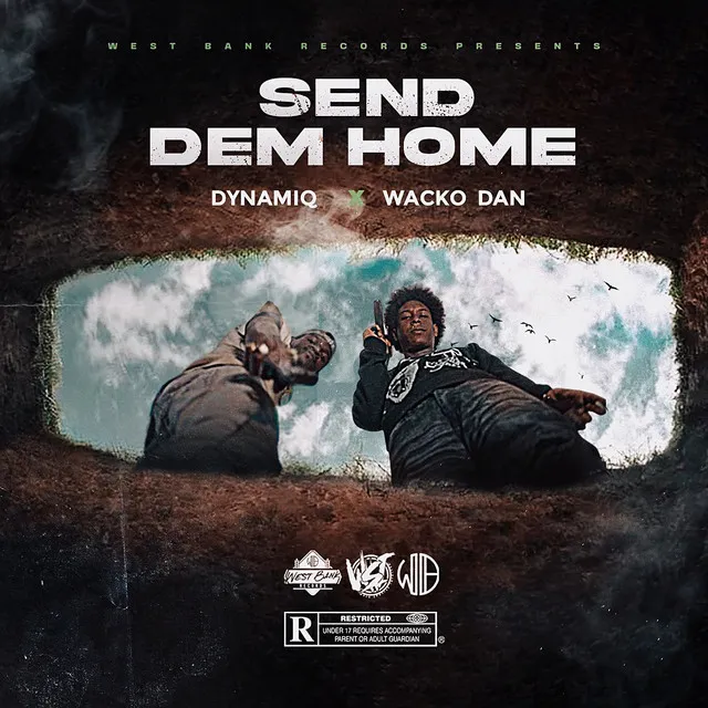 Send Dem Home