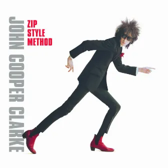 Zip Style Method by John Cooper Clarke