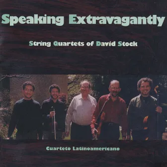 Stock, D.: Speaking Extravagantly by David Stock