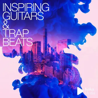 Inspiring Guitars & Trap Beats by Eddy Pradelles