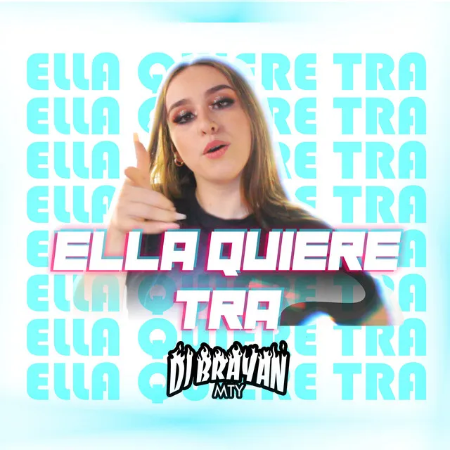 Ella Quiere Tra