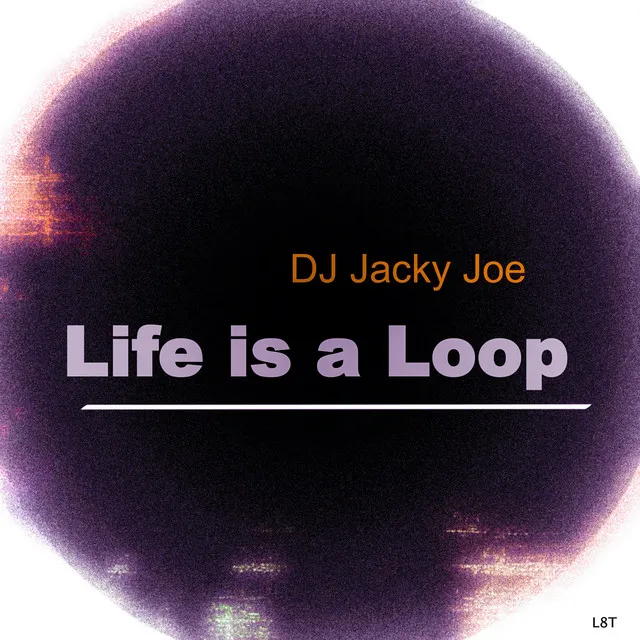 Life Is a Loop