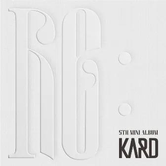 KARD 5th Mini Album 'Re:' by KARD