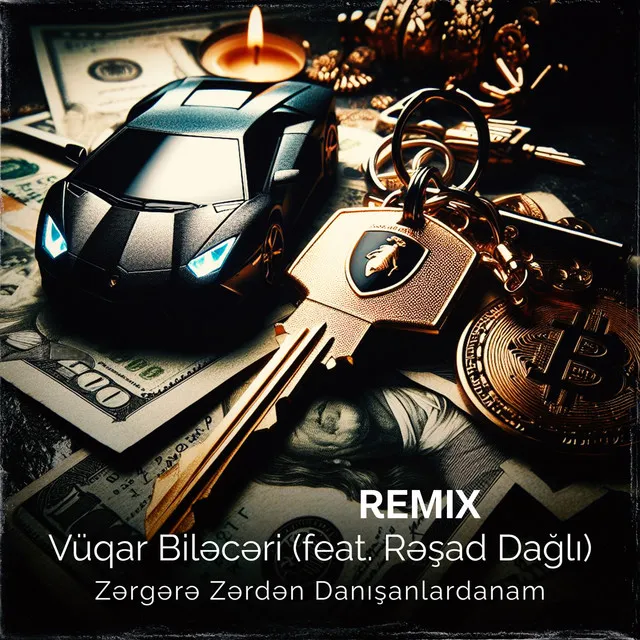 Zərgərə Zərdən Danışanlardanam - Remix