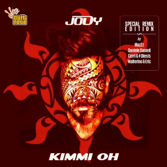 Kimmi Oh (Special Remix Edition) by Jody