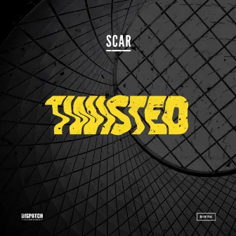 Twisted EP by Scar