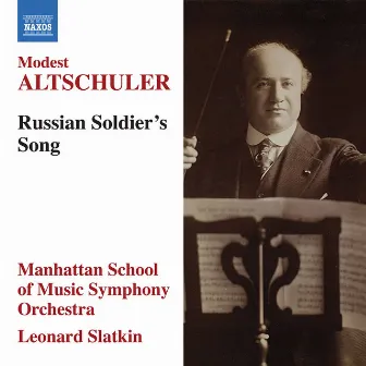 Russian Soldier's Song by Modest Altschuler