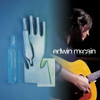 Messenger by Edwin McCain