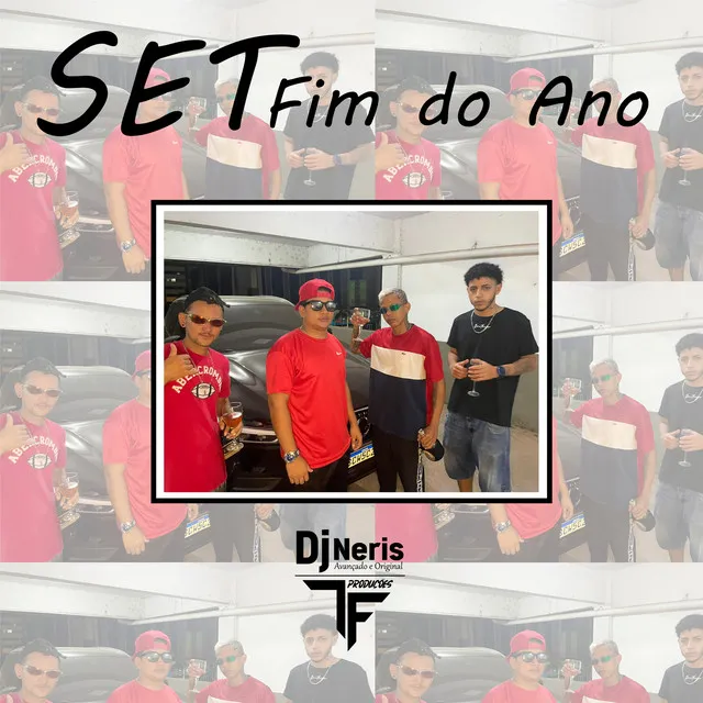 SET Dj Neris Fim do Ano