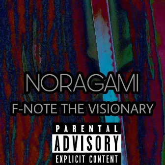 Noragami by F-Note The Visionary