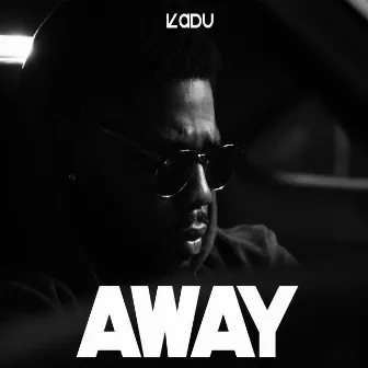 Away by Kadu