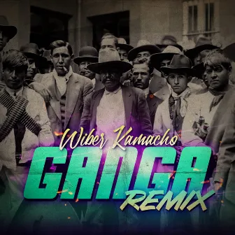 Ganga (Remix) by Wiber Kamacho