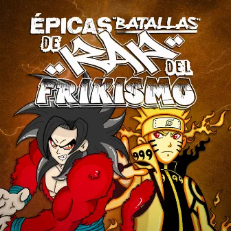 Goku vs Naruto 2 (Épicas Batallas de Rap del Frikismo T2) by Mediyak