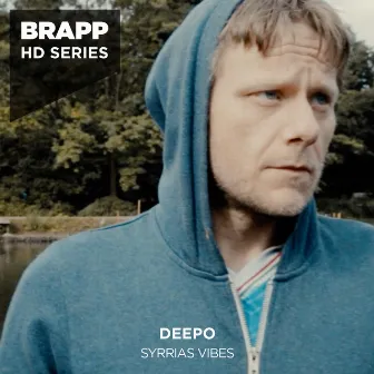 Syrrias Vibes (Brapp HD Series) by Deepo