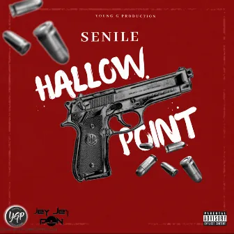 Hallow Point by Senile