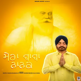 Mera Baba Nanak by Mintu Dhuri