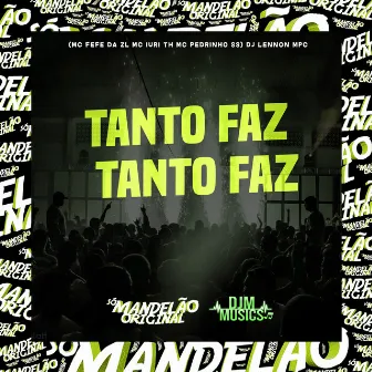 Tanto Faz Tanto Faz by MC IURI TH