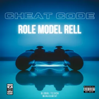 Cheat Code by Role Model Rell