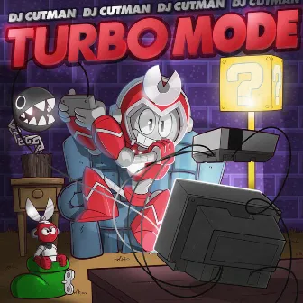 Turbo Mode by Dj Cutman