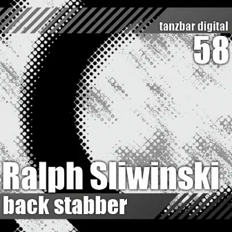 Back Stabber by Ralph Sliwinski