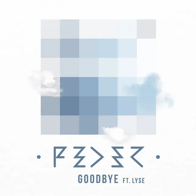 Goodbye (feat. Lyse) - Radio Edit