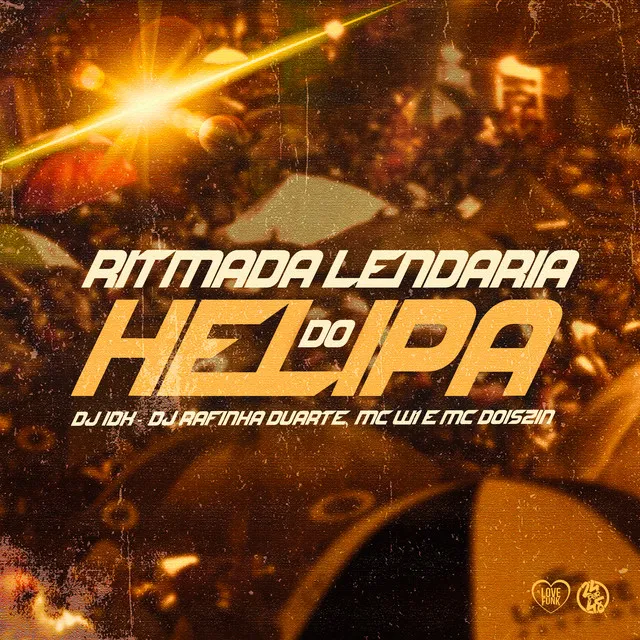 Ritmada Lendaria do Helipa