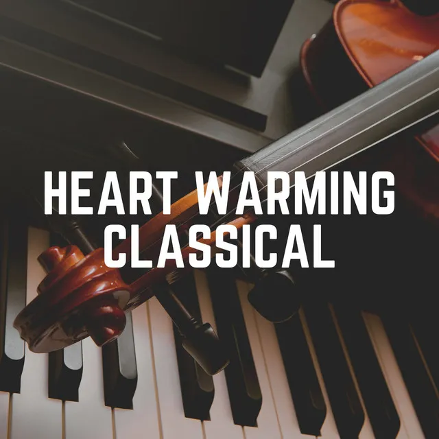 Heart Warming Classical