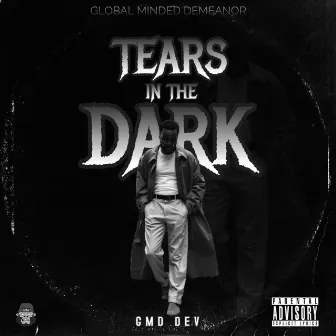 Tears In The Dark by GMD Dev