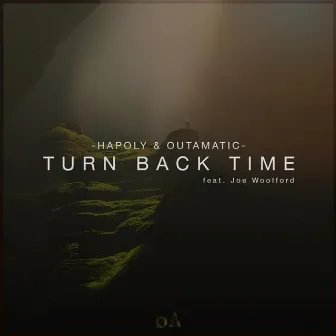 Turn Back Time by OutaMatic