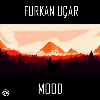 MOOD by Furkan Uçar