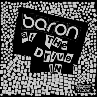 At The Drive In / Decade by Baron