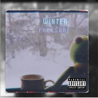 Winter Pressure by R3belli0us