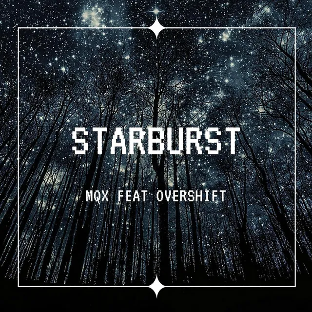 Starburst (feat. Overshift Id)