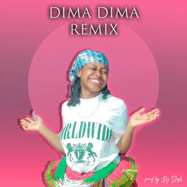 Dima Dima - Remix