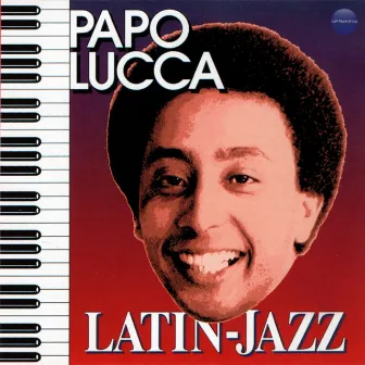 Latin Jazz by Papo Lucca