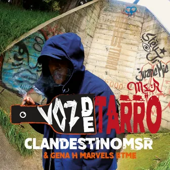 Voz de Tarro by ClandestinoMSR