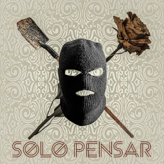 Solo Pensar by Horus LCH