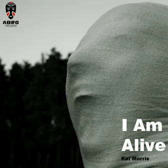 I Am Alive EP by Kai Morris