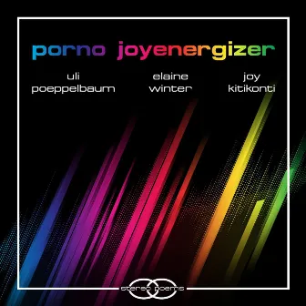 Porno Joyenergizer by Elaine Winter