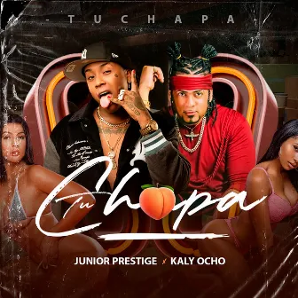 Tu Chapa by Junior Prestige