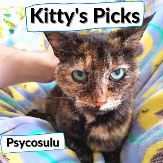 Kitty's Picks by Psycosulu