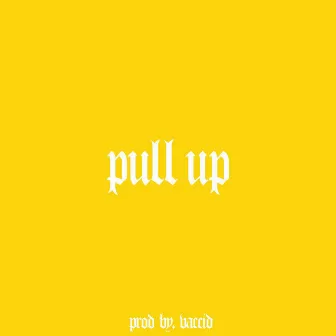 Pull Up by Bo Bundy