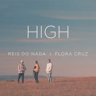 High by Reis do Nada